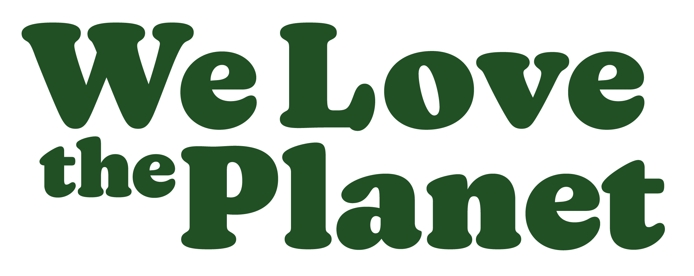 We Love The Planet